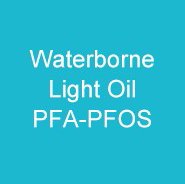 Waterborne Light Oil PFA-PFOS